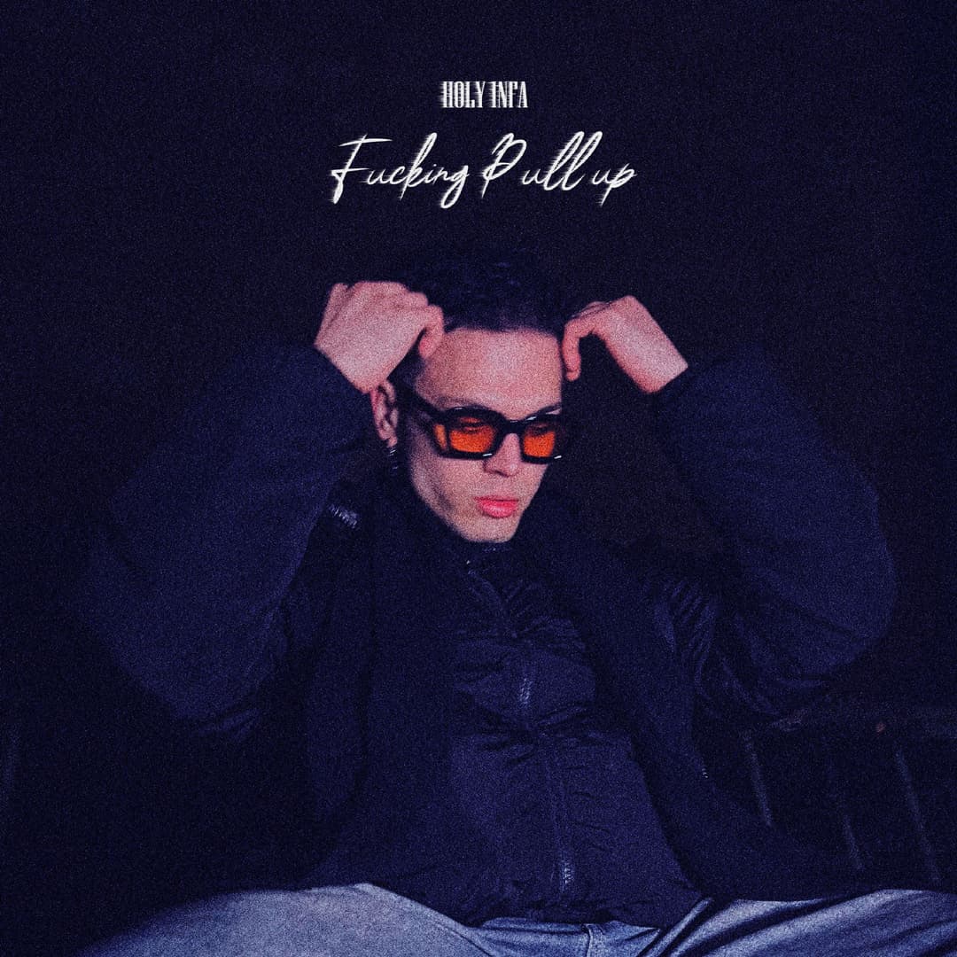 Fucking Pull Up - Holy Infa Music